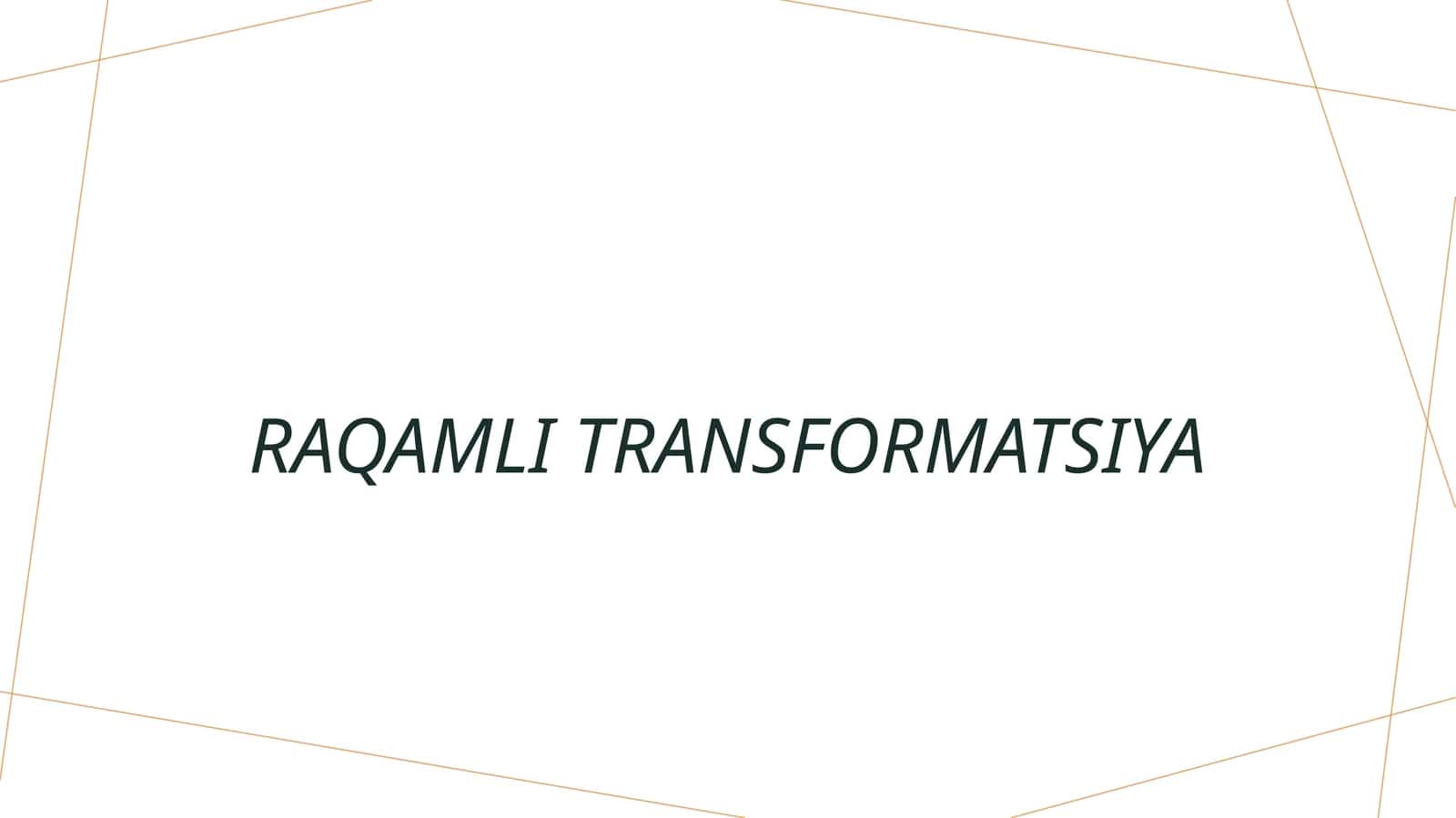 Raqamli Transformatsiya