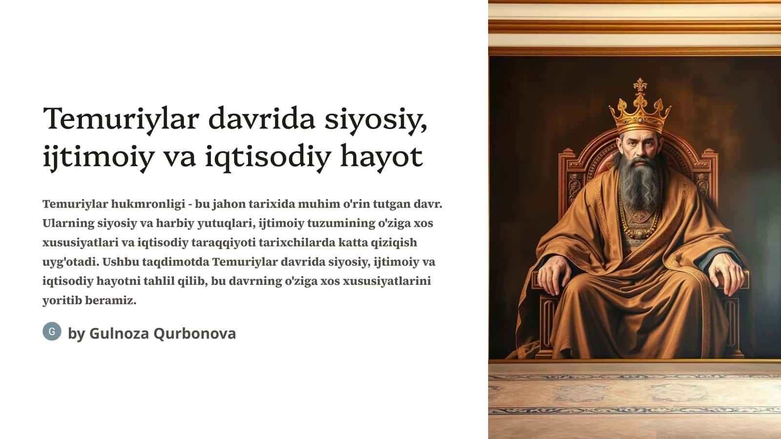 Temuriylar davrida siyosiy, ijtimoiy va iqtisodiy hayot mavzusida tayyor taqdimot