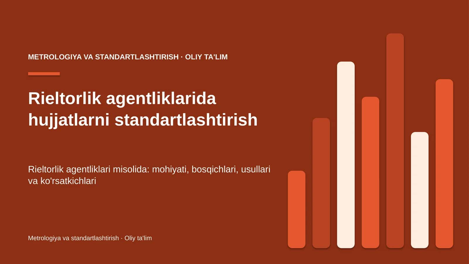 Rieltorlik agentliklarida hujjatlarni standartlashtirish