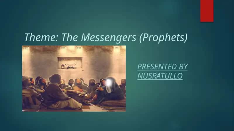 The Messengers (Prophets)