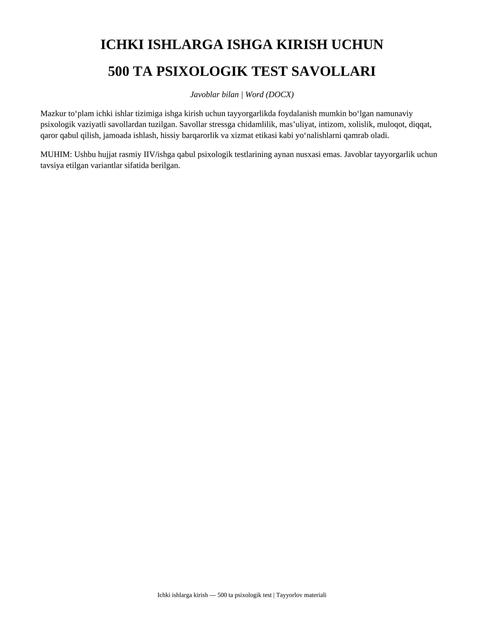 Ichki ishlarga ishga kirish uchun 500 ta psixologik test savollari va javoblari