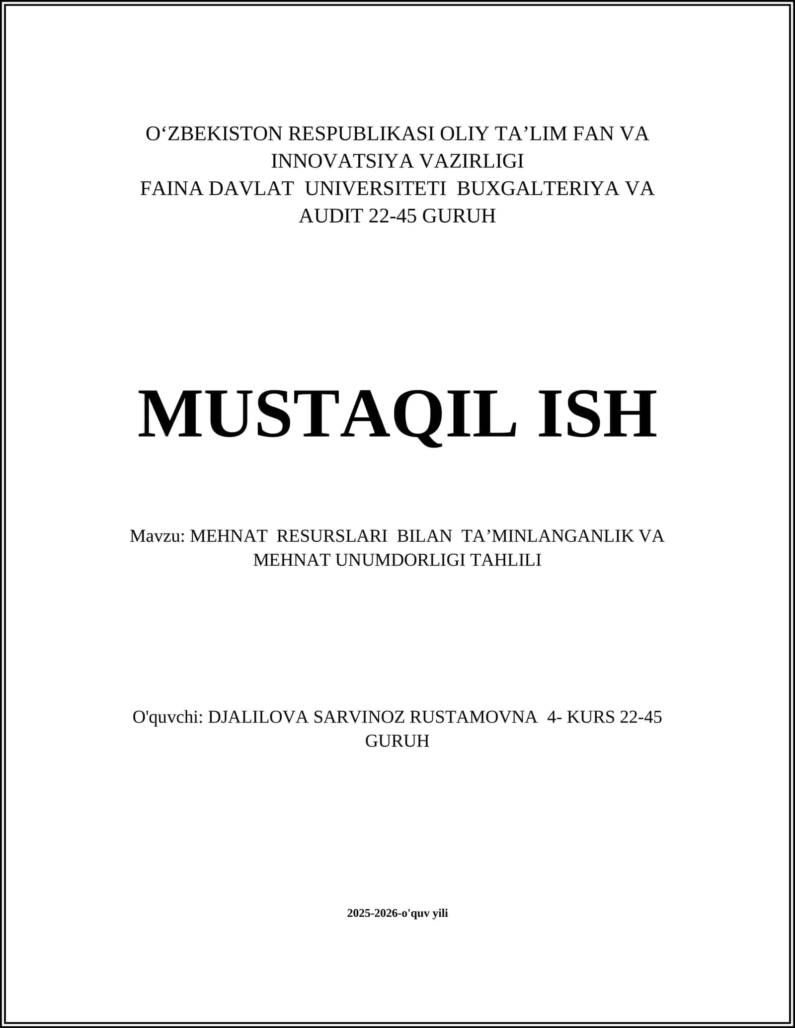 MEHNAT RESURSLARI BILAN TAʼMINLANGANLIK VA MEHNAT UNUMDORLIGI TAHLILI