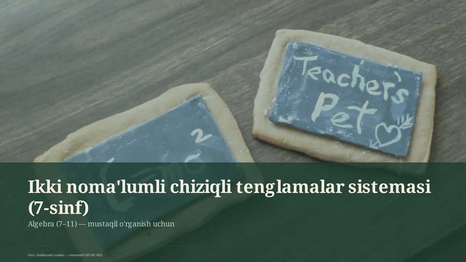 Ikki noma'lumli chiziqli tenglamalar sistemasi (7-sinf)