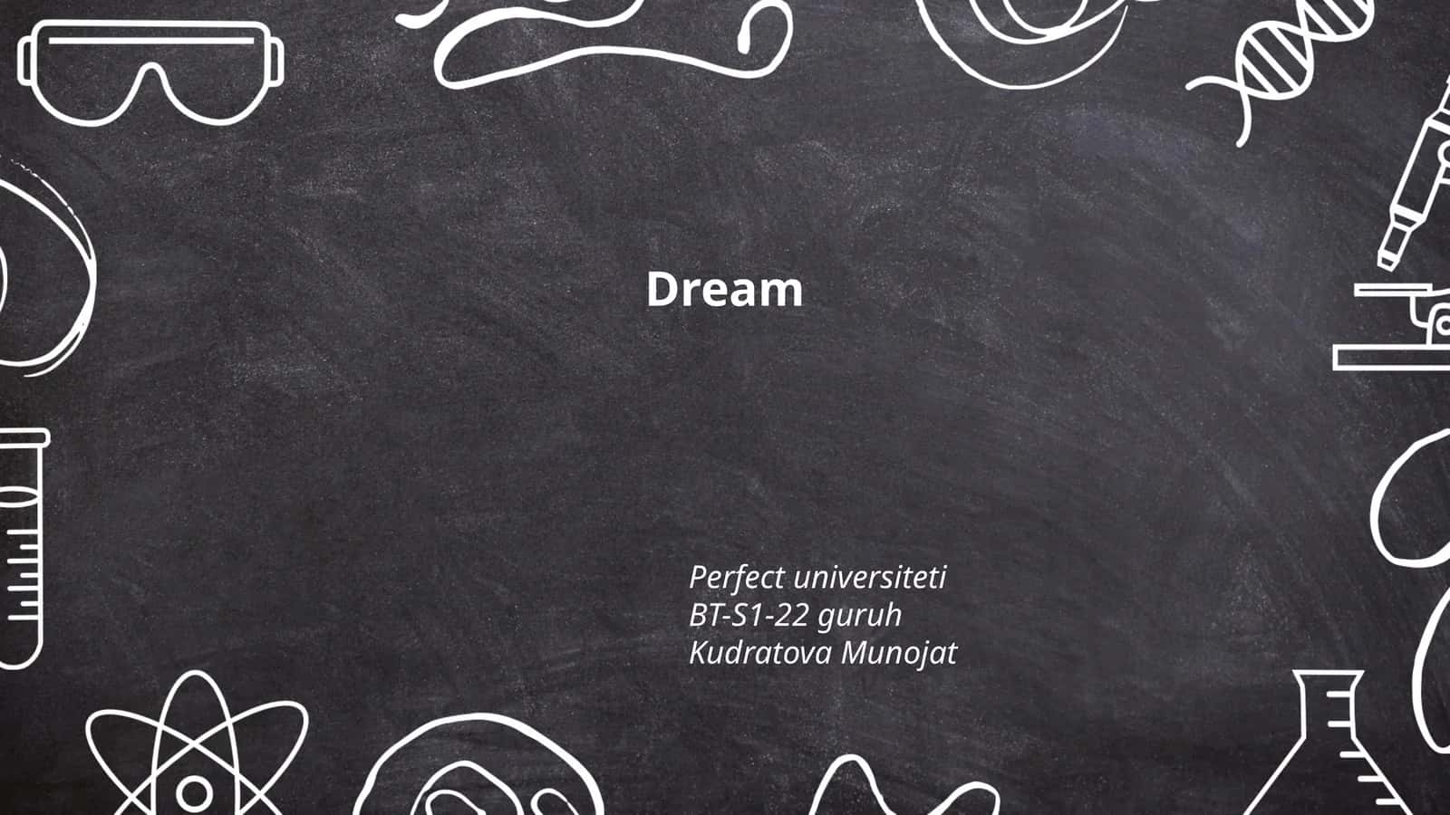 Dream