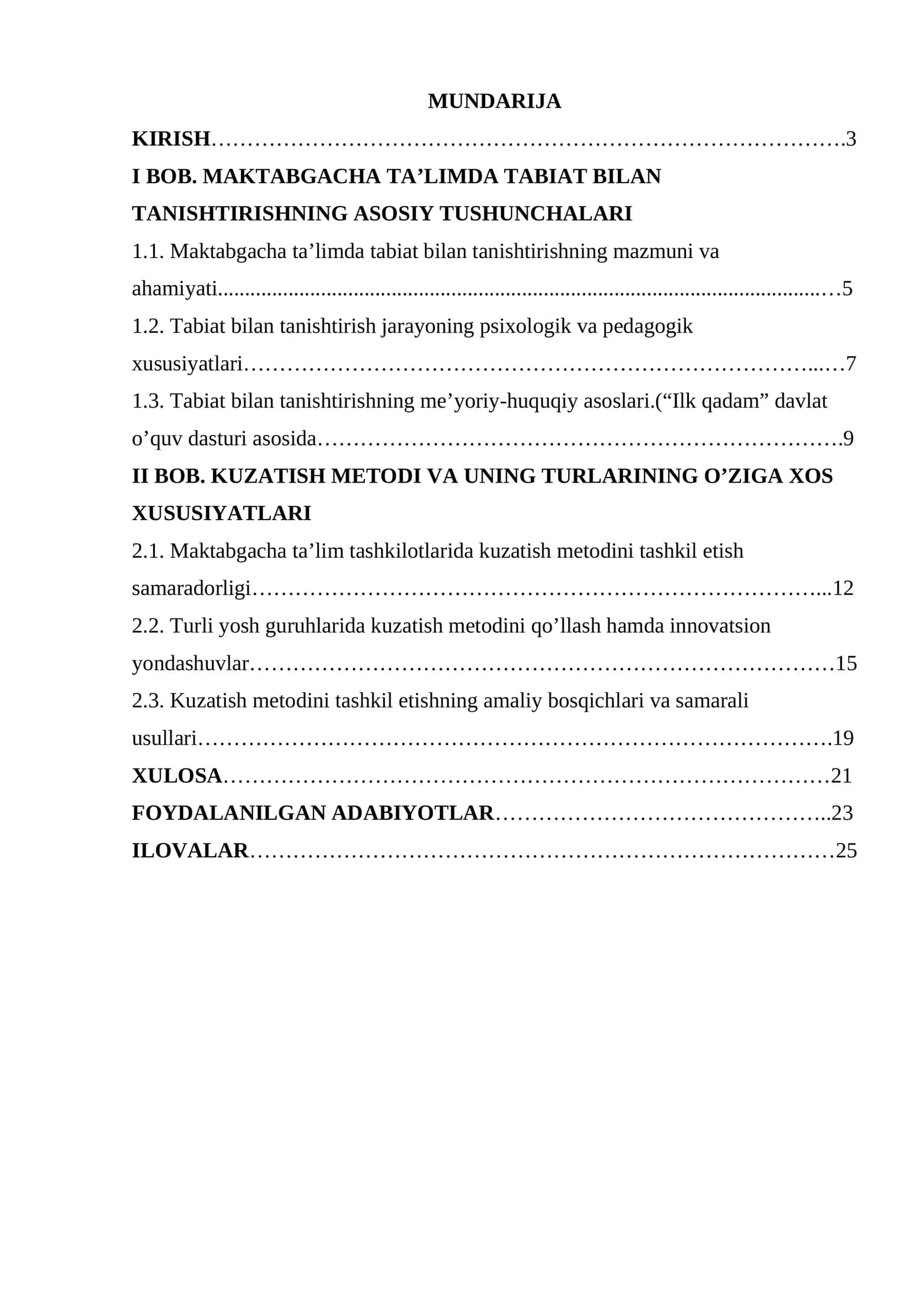 Tabiat bilan tanishtirishda kuzatish metodi va turlarini o’ziga xosliklari