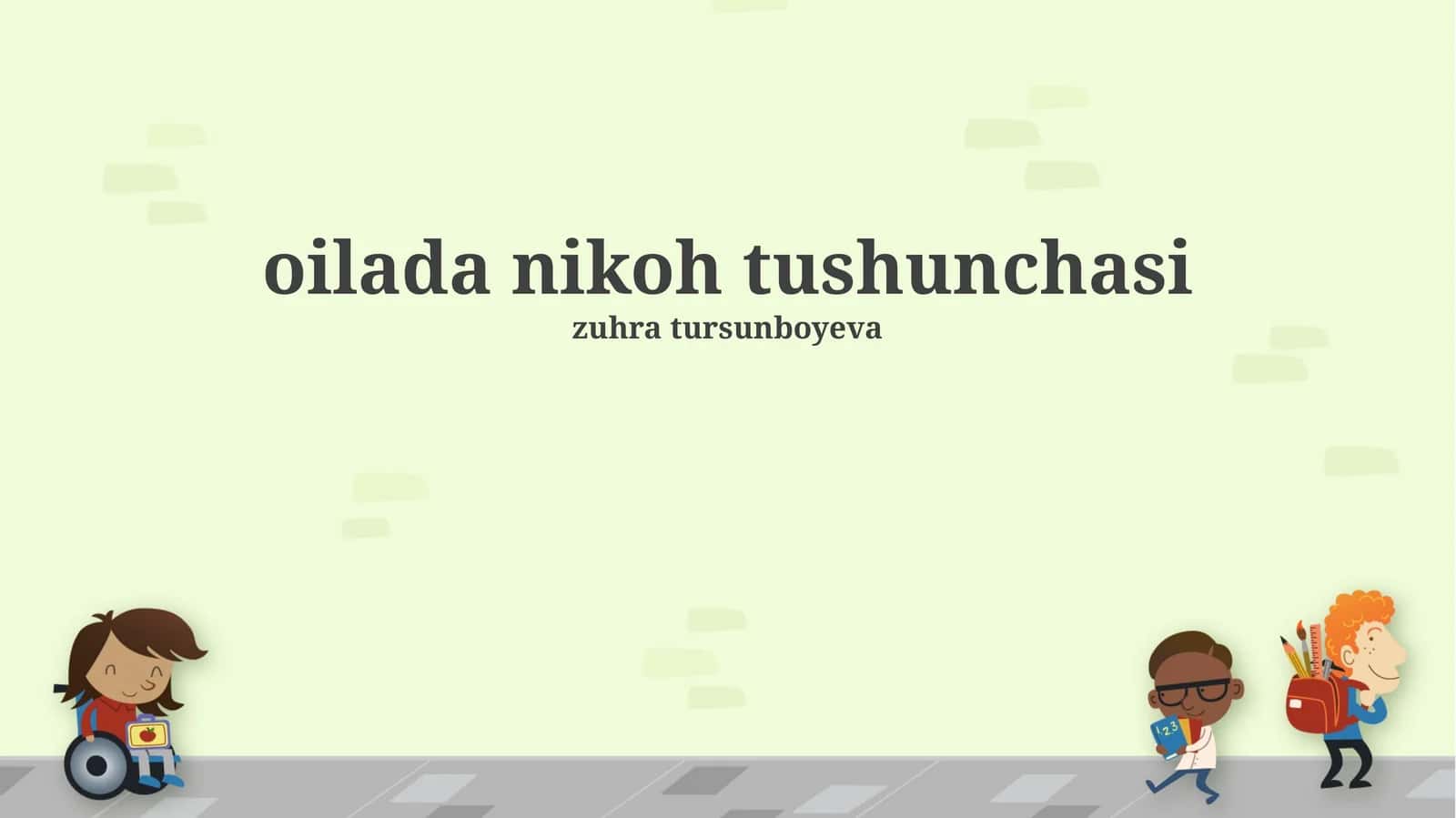 Oilada nikoh tushunchasi