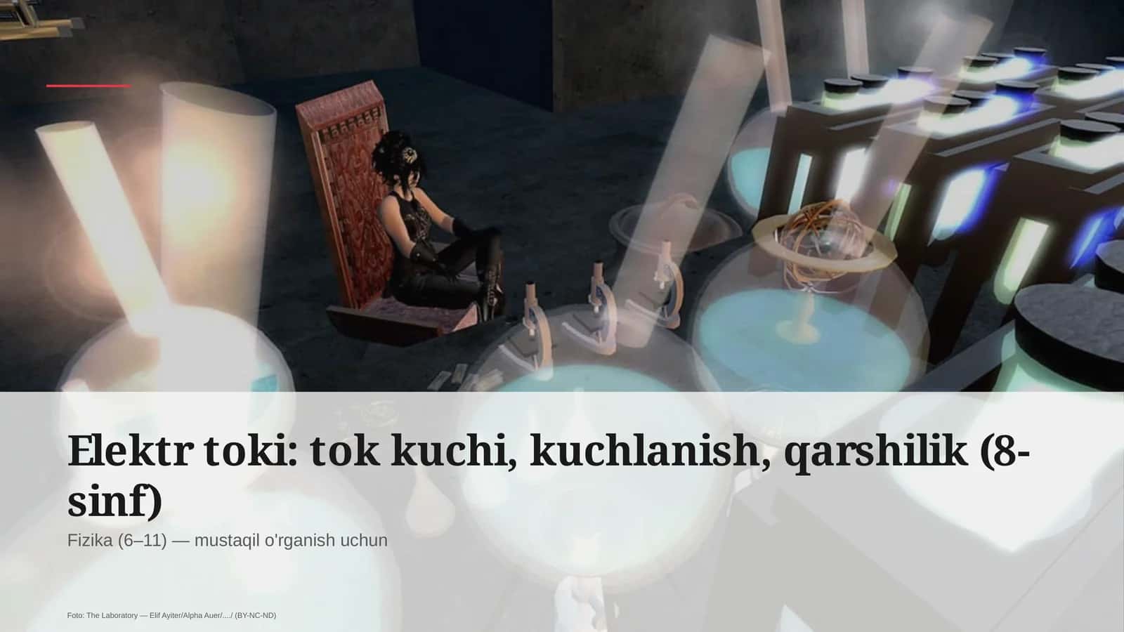 Elektr toki: tok kuchi, kuchlanish, qarshilik (8-sinf)