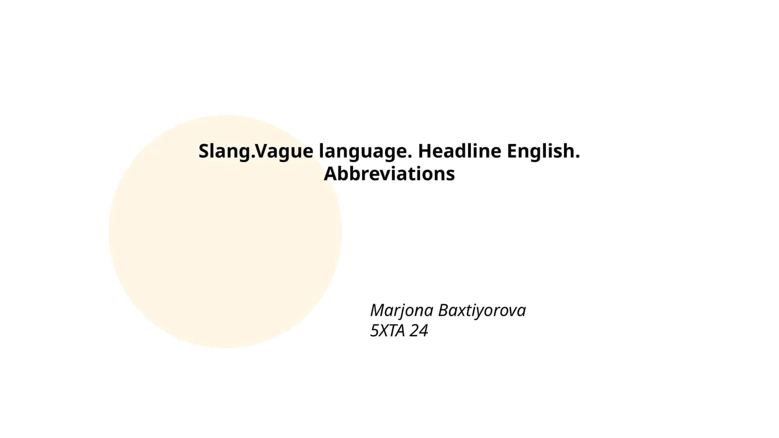 Evolution of Slang in Modern English