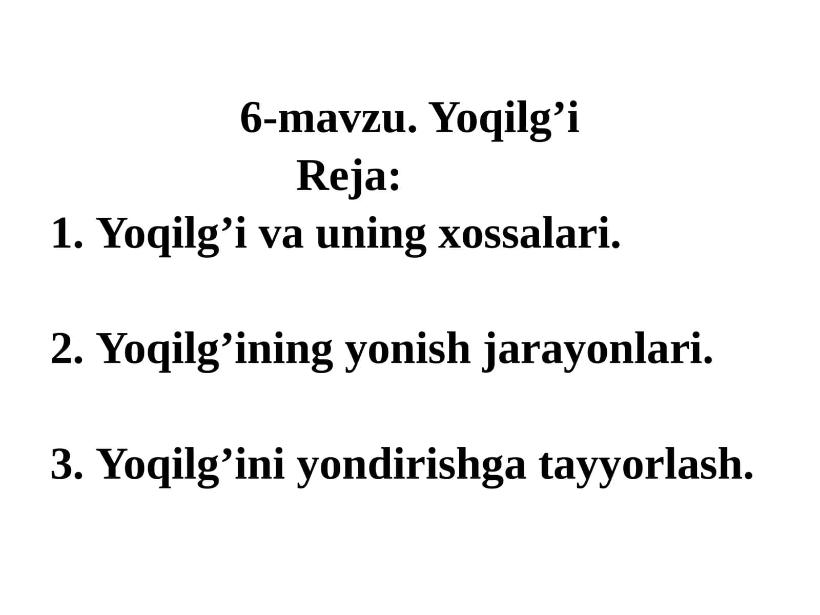 Yoqilg’i va uning xossalari