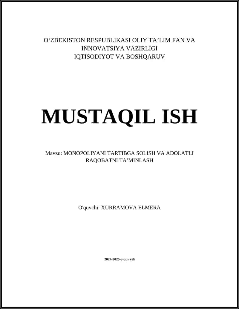 Monopoliyalarni nazorat qilishning huquqiy asoslari