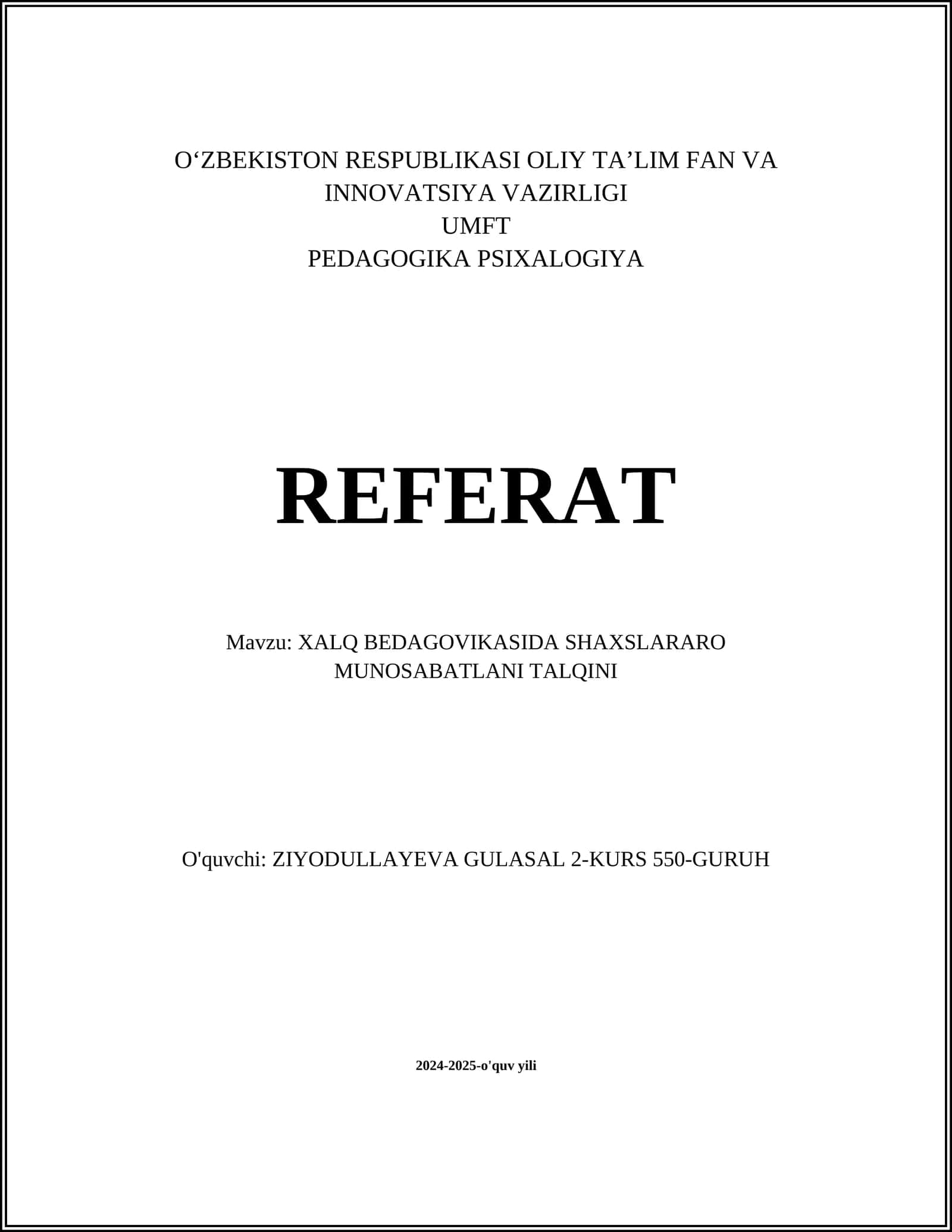 XALQ BEDAGOVIKASIDA SHAXSLARARO MUNOSABATLANI TALQINI
