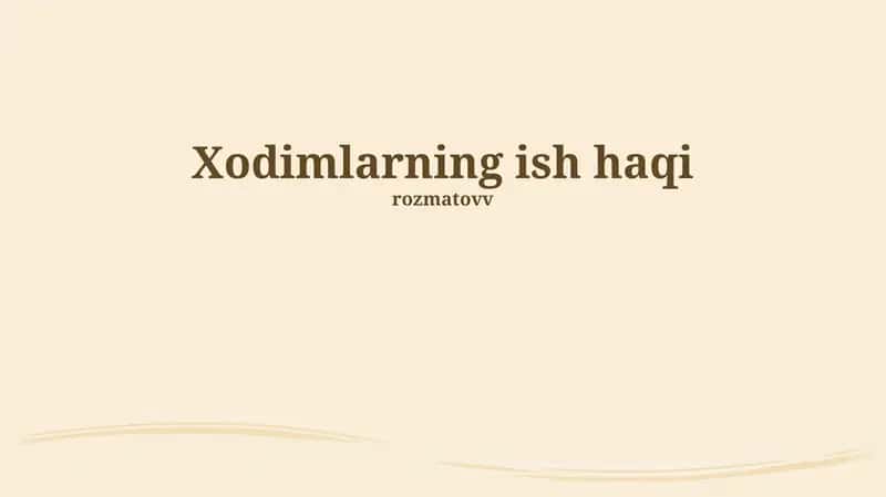Xodimlarning ish haqi