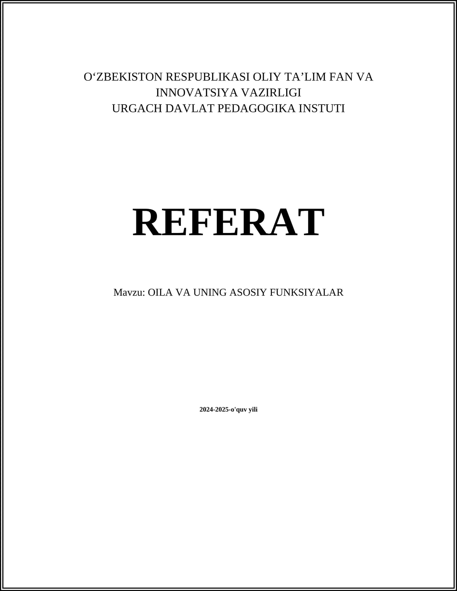OILA VA UNING ASOSIY FUNKSIYALAR
