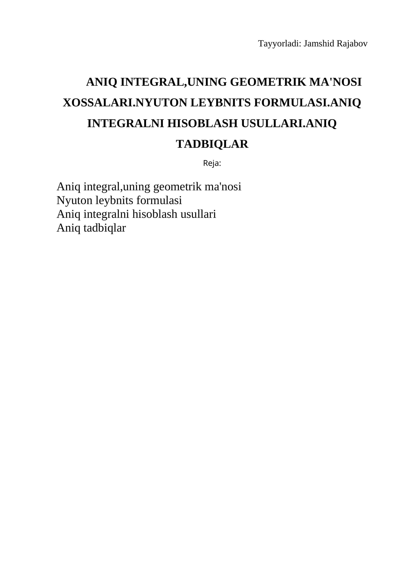 Aniq Integralning Ta'rifi va Uning Geometrik Ma'nosi