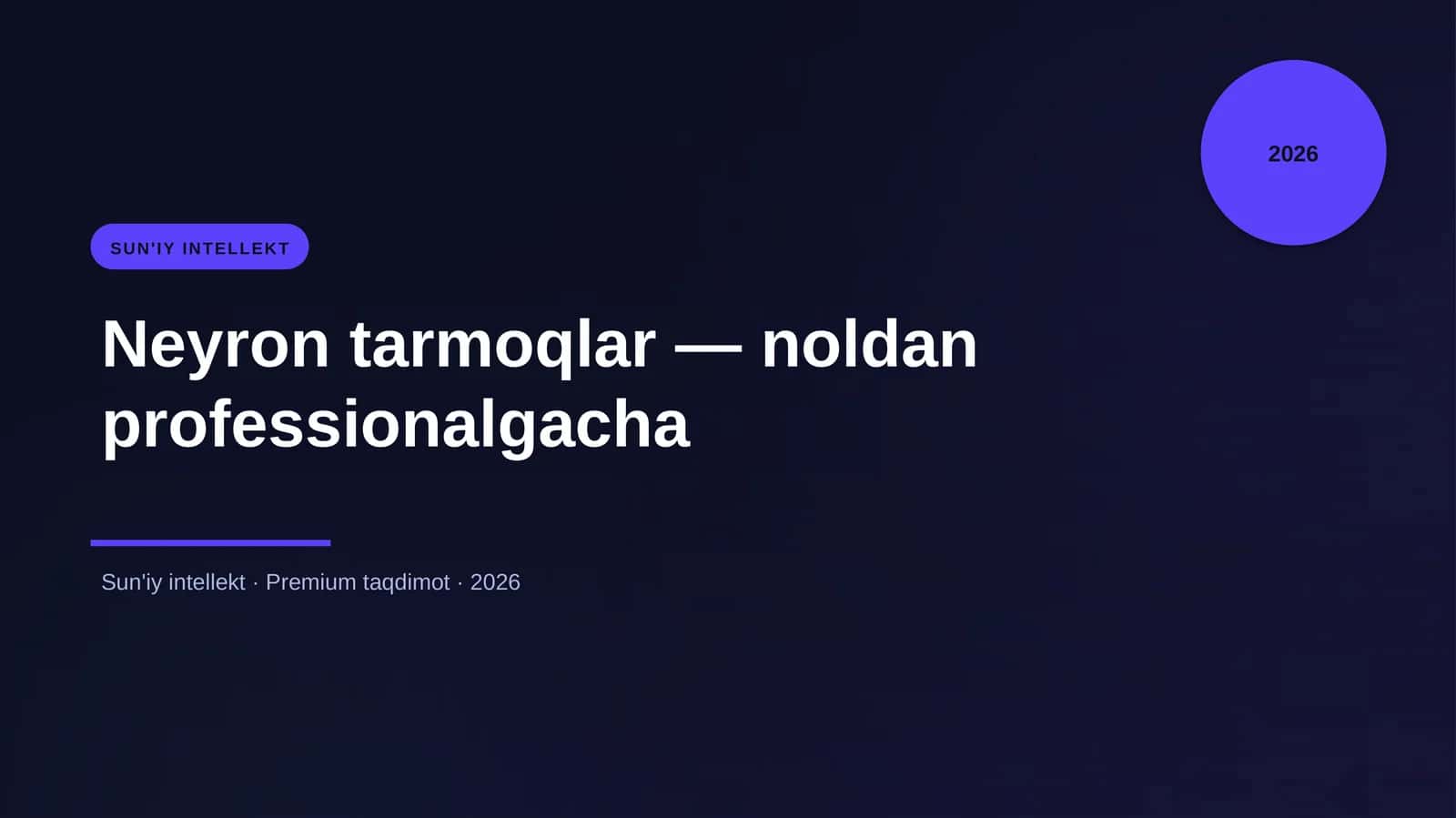 Neyron tarmoqlar — noldan professionalgacha
