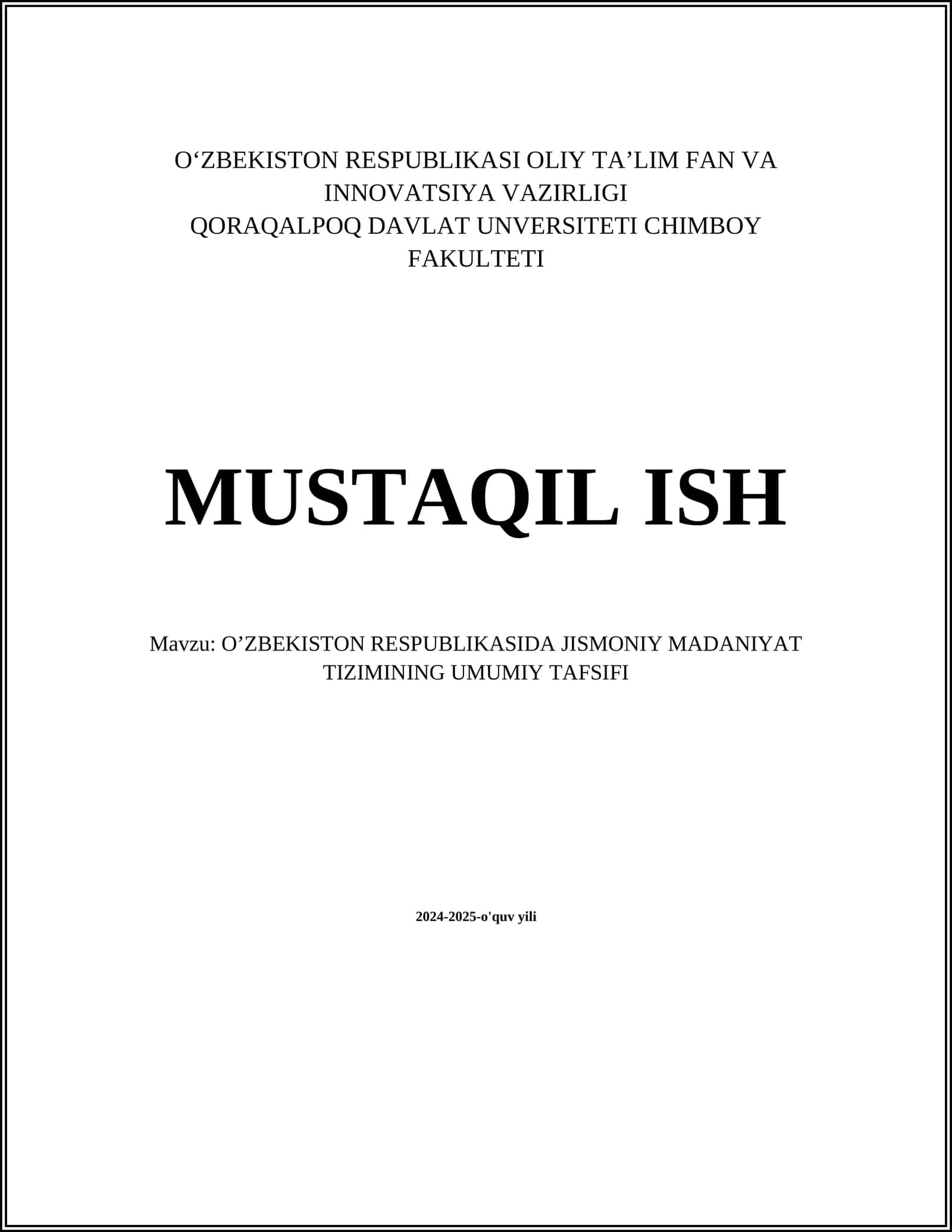 O’ZBEKISTON RESPUBLIKASIDA JISMONIY MADANIYAT TIZIMINING UMUMIY TAFSIFI