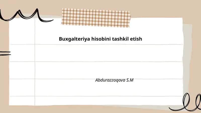 Buxgalteriya hisobini tashkil etish