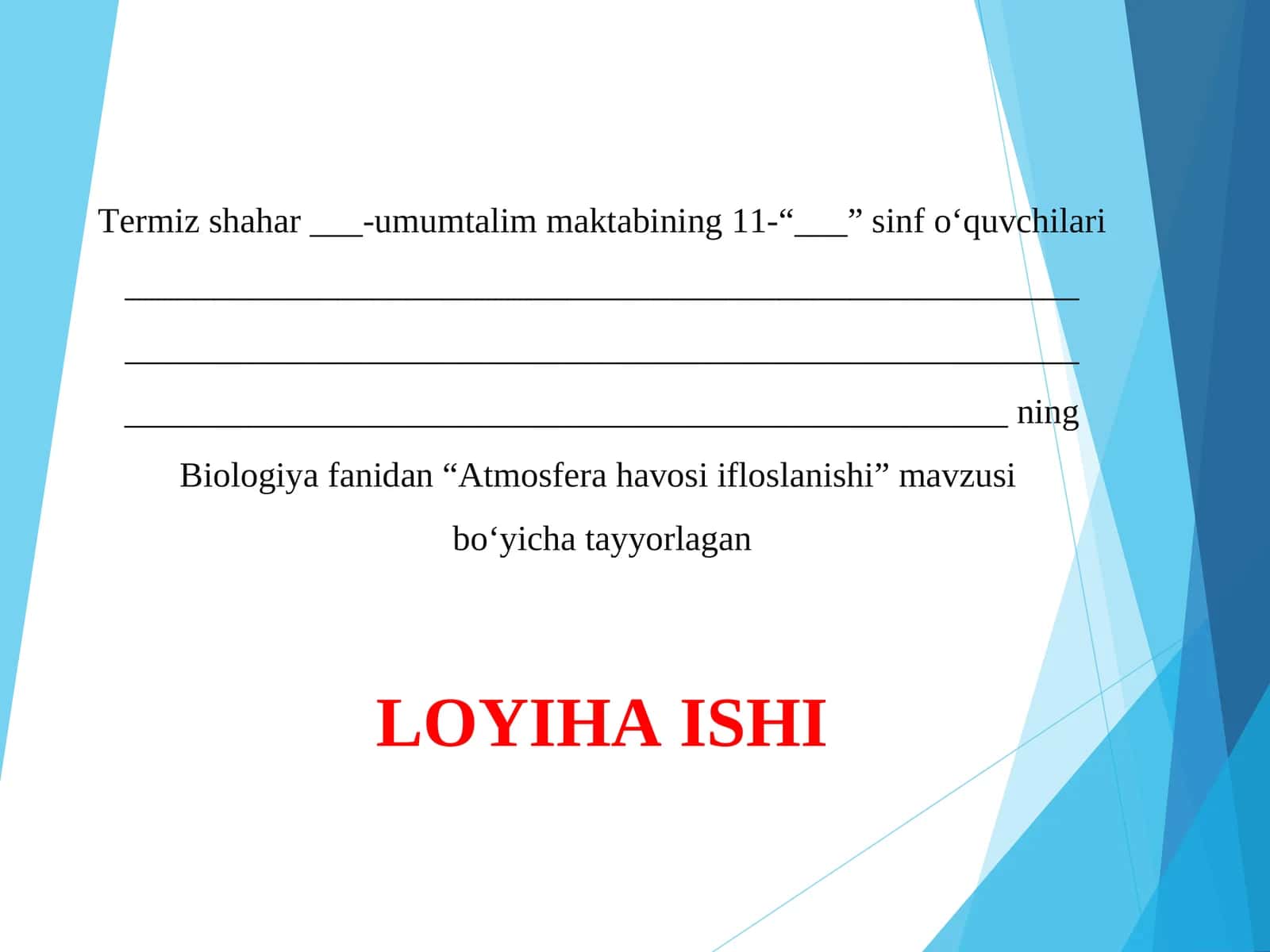 11-sinf Atmosfera havosi ifloslanishi.