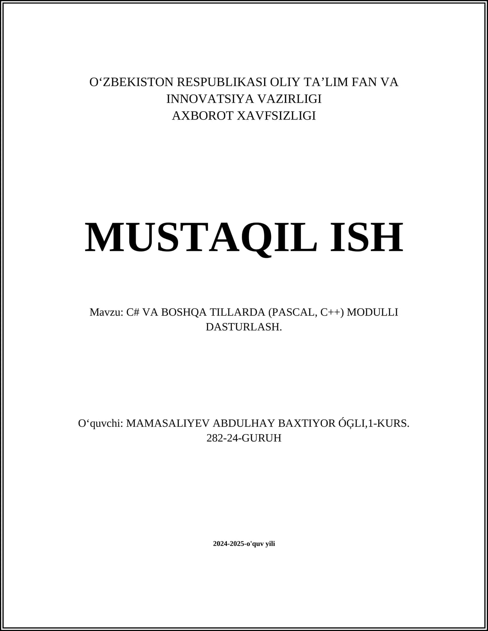 C# VA BOSHQA TILLARDA (PASCAL, C++) MODULLI DASTURLASH
