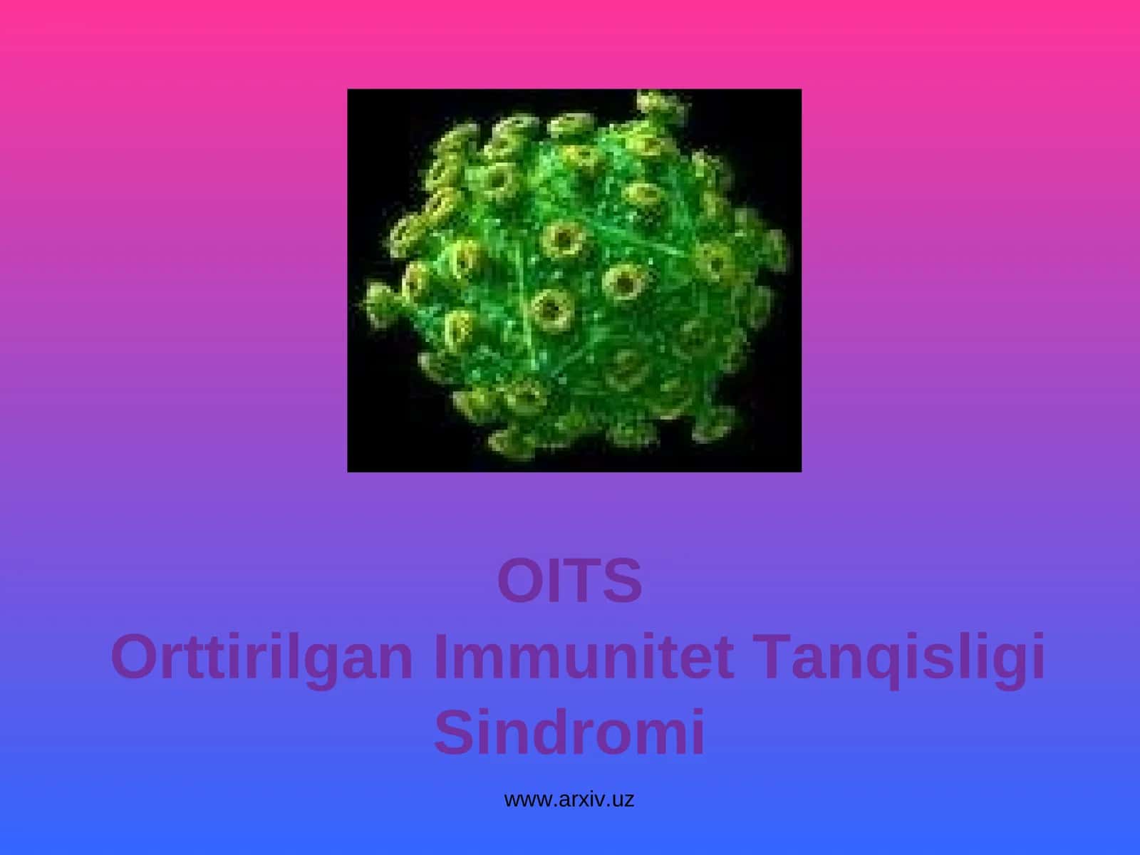 Immunitet Tanqisligi Sindromi