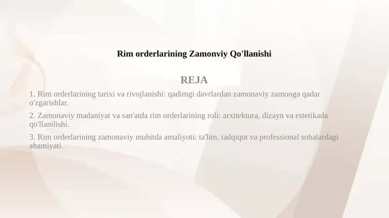 Rim orderlarining Zamonviy Qo'llanishi