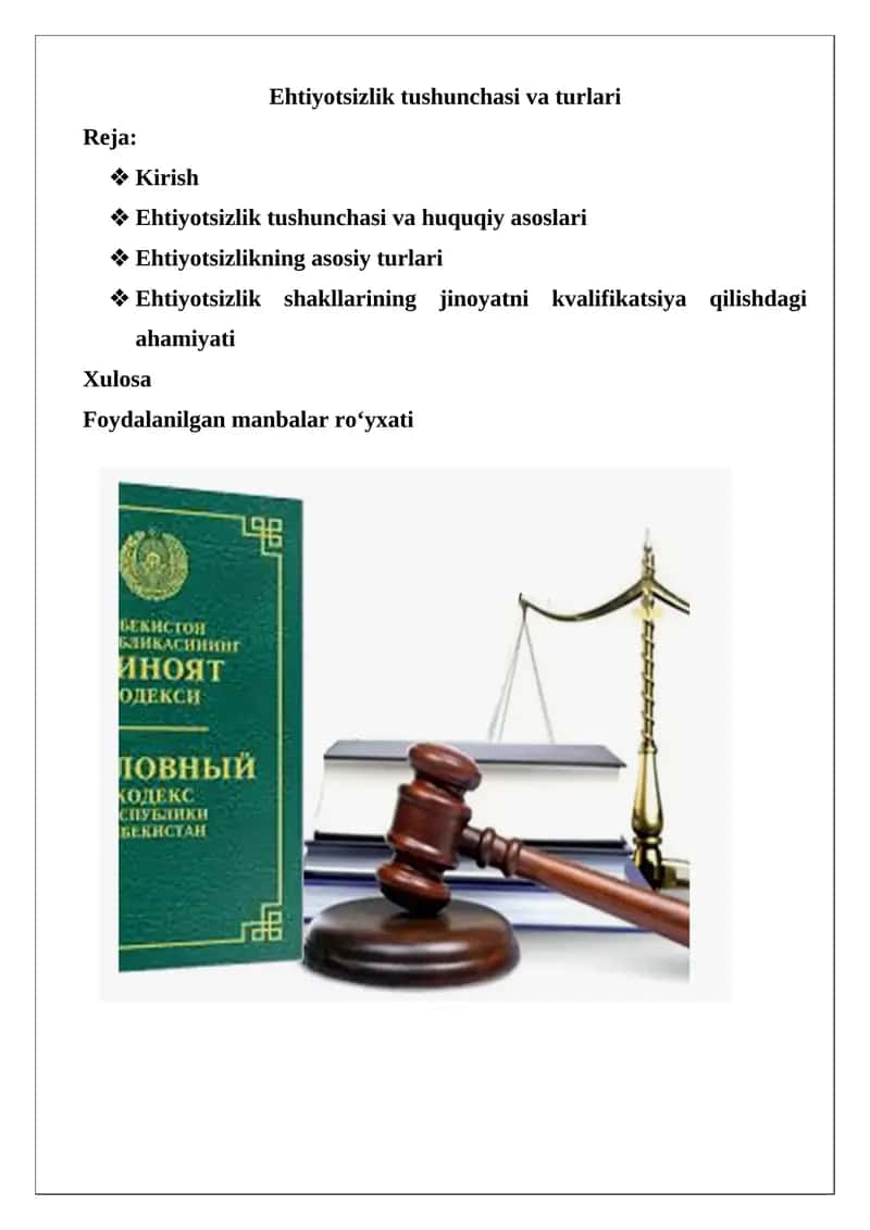 Ehtiyotsizlik tushunchasi va turlari
