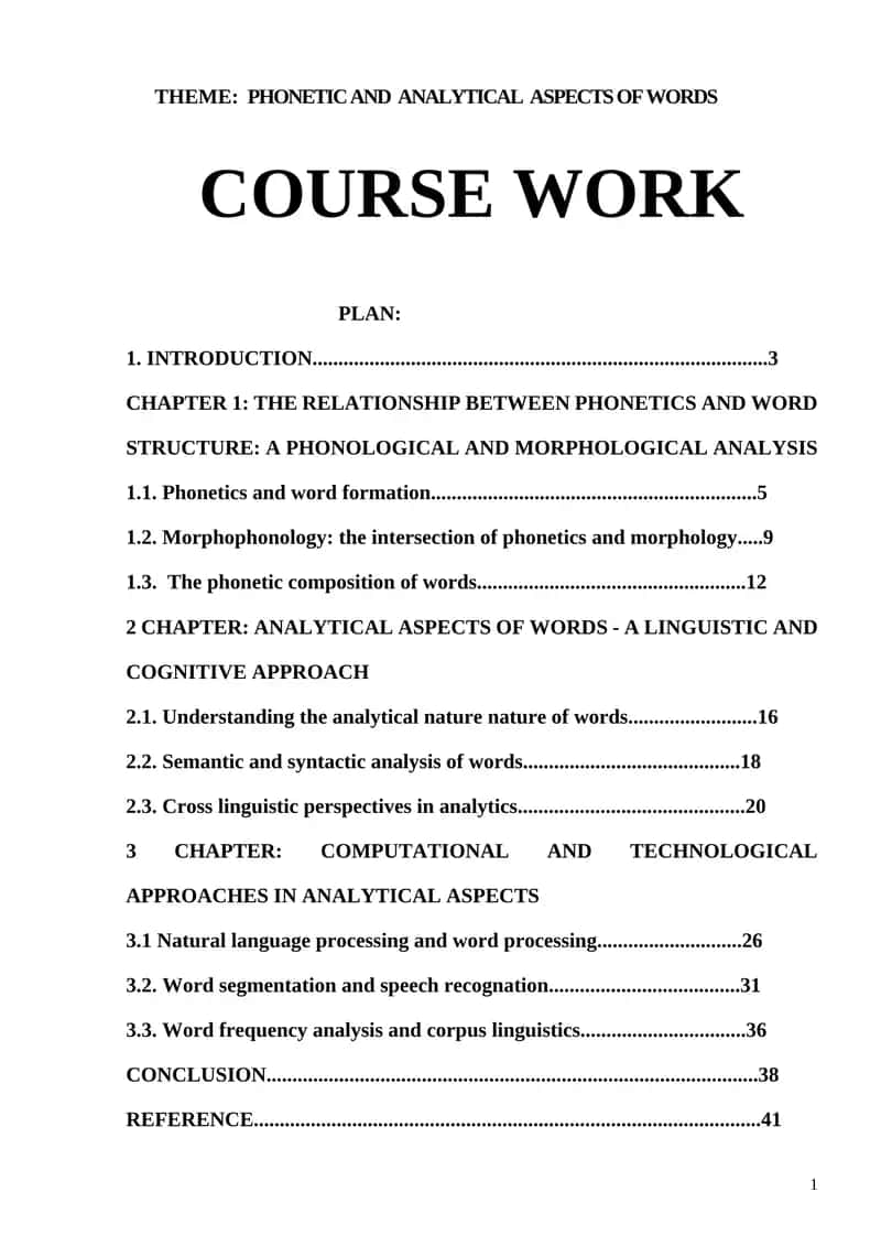 PHONETIC AND ANALYTICAL ASPECTS OF WORDS COURSE WORK