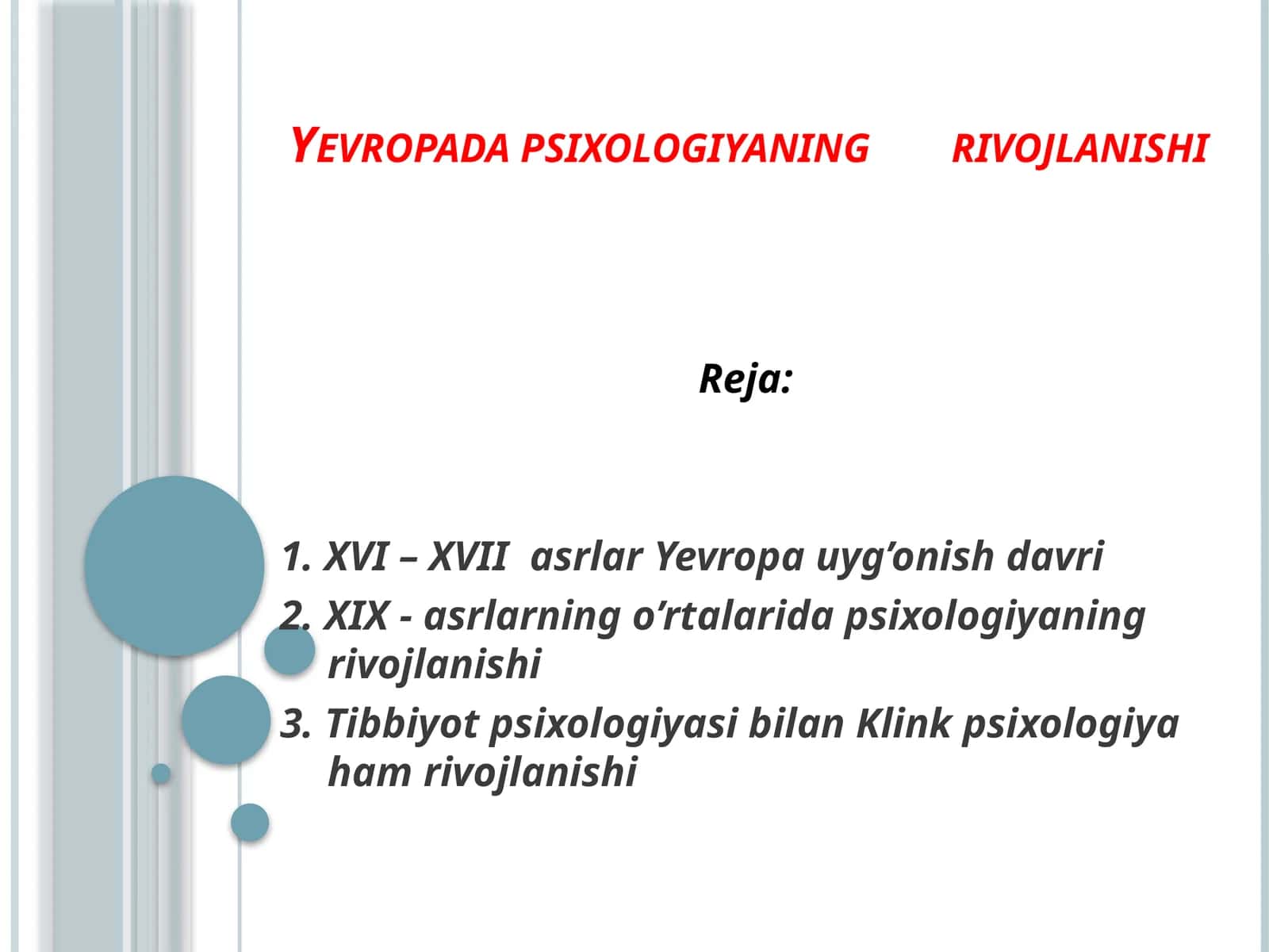 Yevropada psixologiyaning rivojlanishi