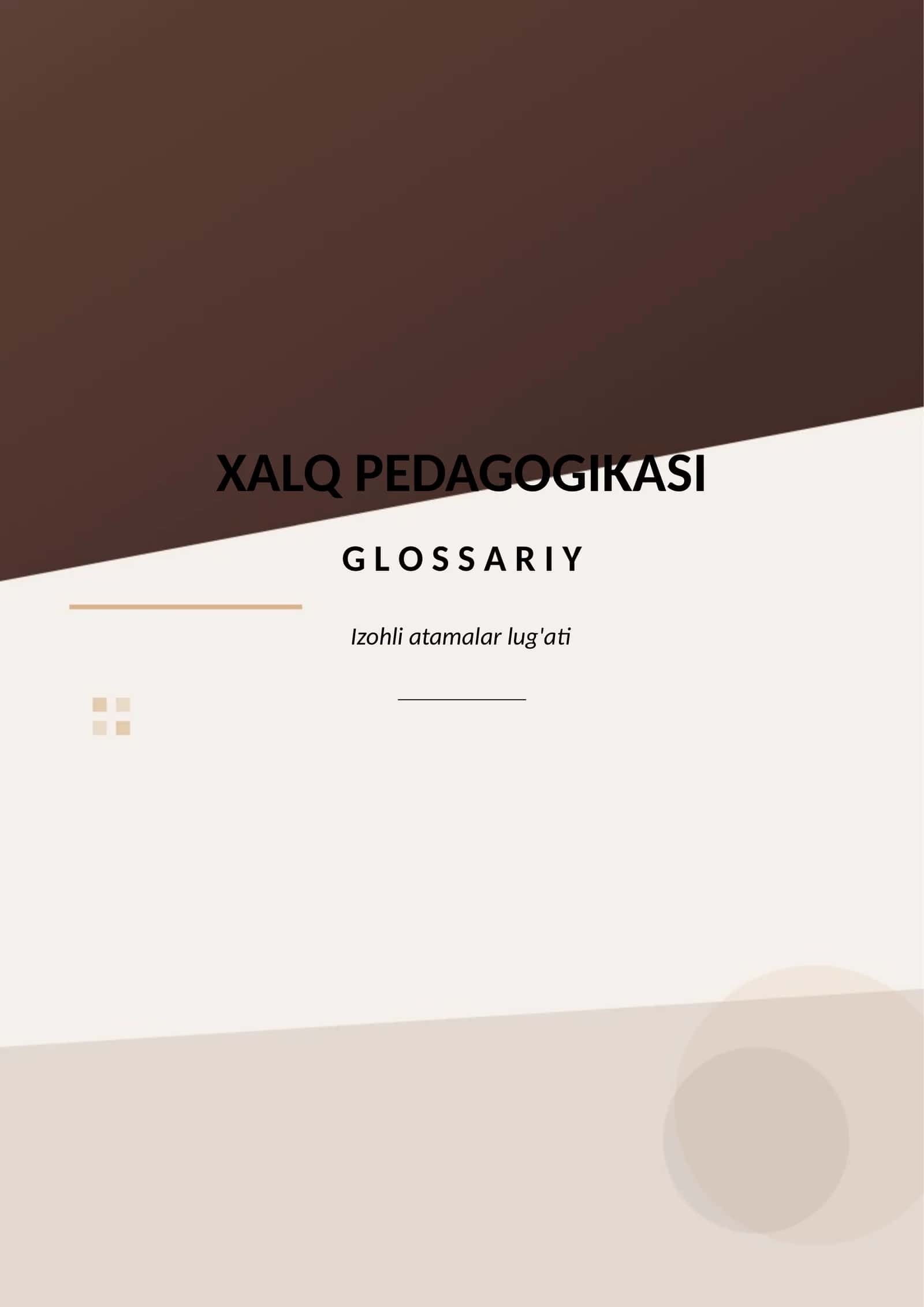 Xalq pedagogikasi - Glossariy