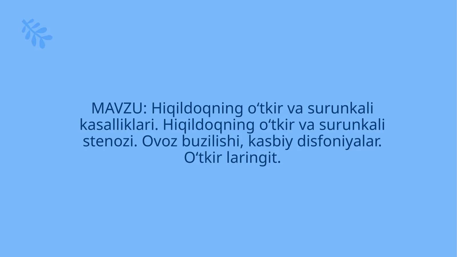 Hiqildoqning o‘tkir va surunkalikasalliklari