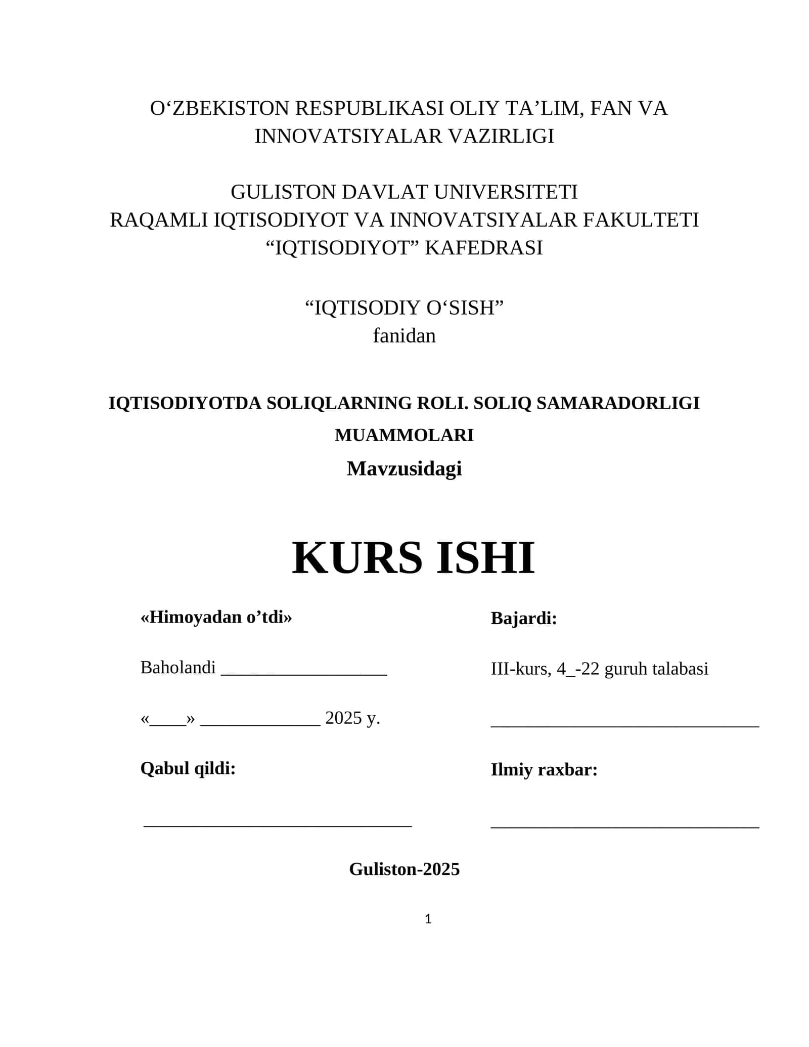 IQTISODIYOTDA SOLIQLARNING ROLI. SOLIQ SAMARADORLIGI MUAMMOLARI