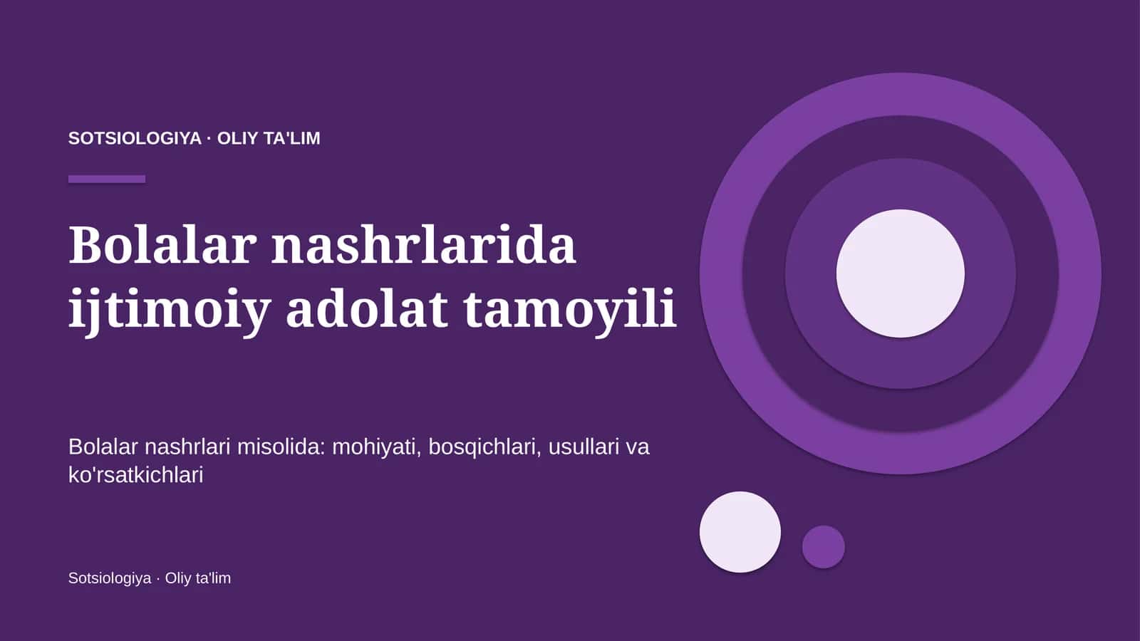 Bolalar nashrlarida ijtimoiy adolat tamoyili