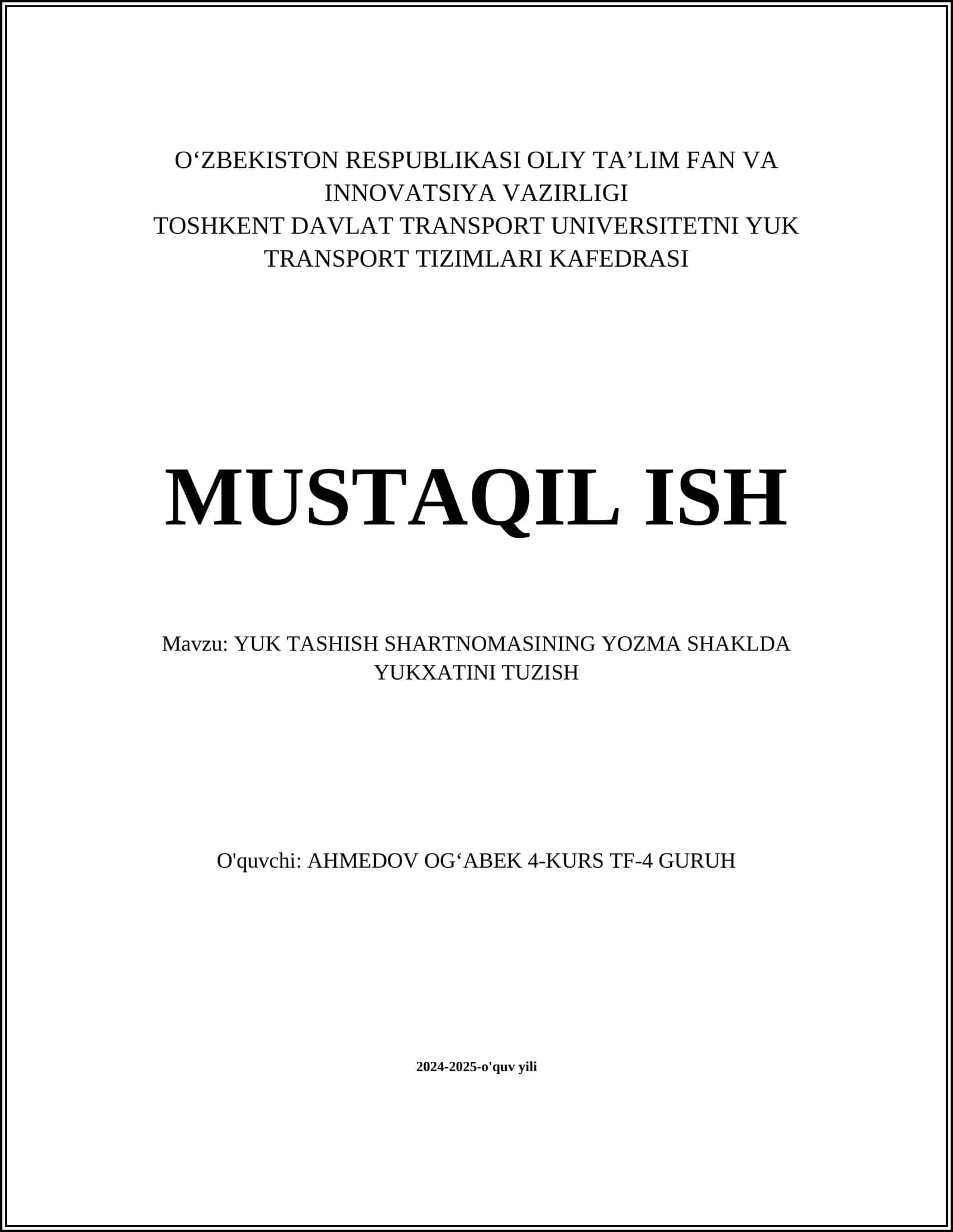YUK TASHISH SHARTNOMASINING YOZMA SHAKLDA YUKXATINI TUZISH