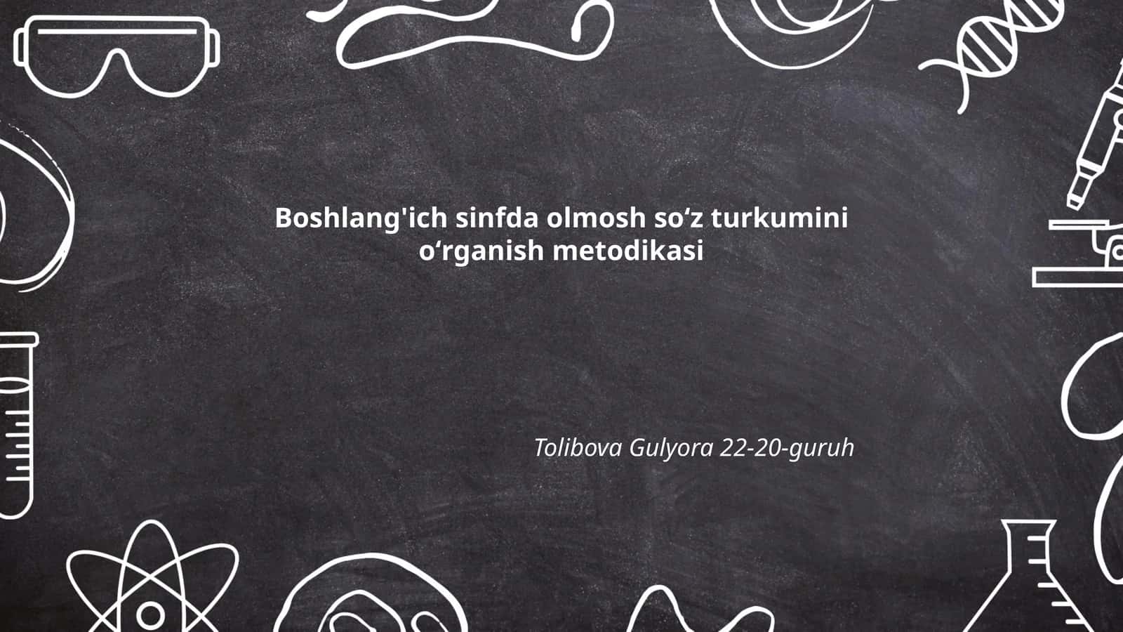 Boshlang'ich sinfda olmosh soʻz turkumini oʻrganish metodikasi