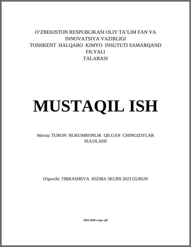 TURON HUKUMRONLIK QILGAN CHINGIZIYLAR SULOLASII