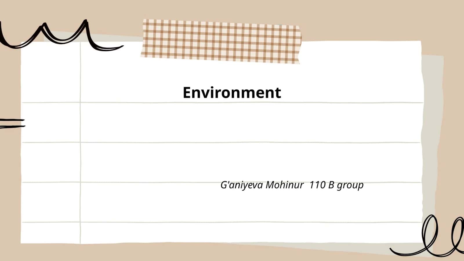 Environment