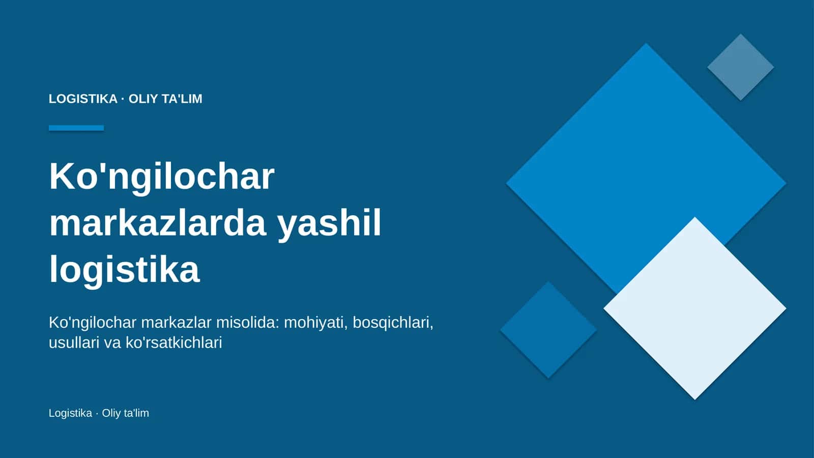 Ko'ngilochar markazlarda yashil logistika