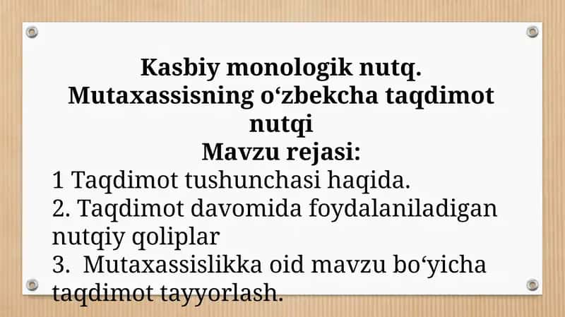 Kasbiy monologik nutq. Mutaxassisning o‘zbekcha taqdimot nutqi
