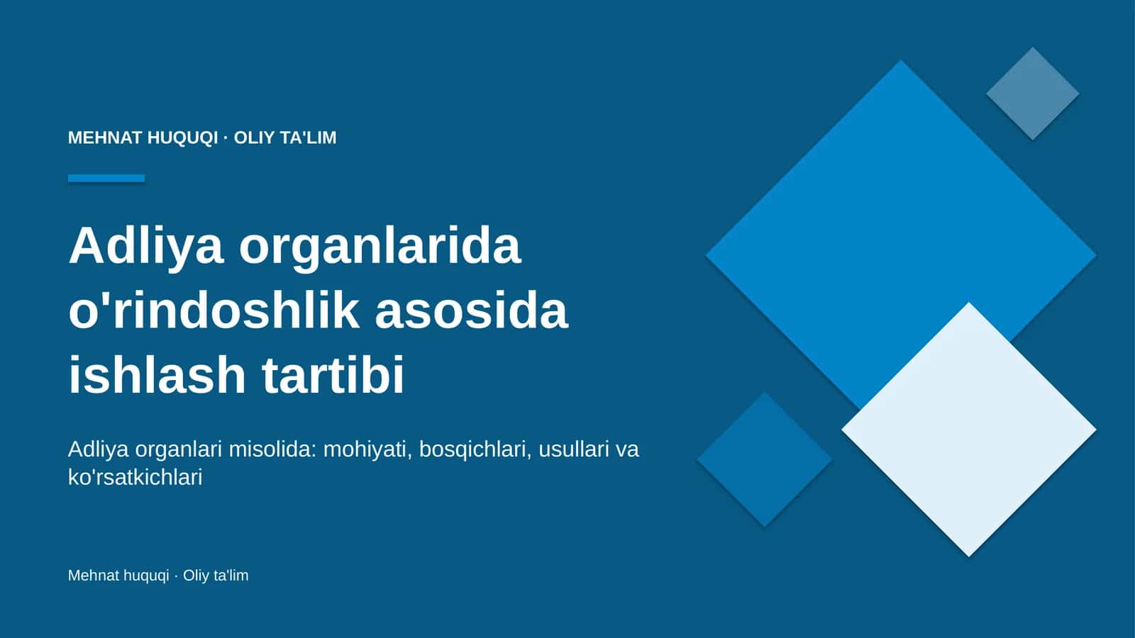 Adliya organlarida o'rindoshlik asosida ishlash tartibi