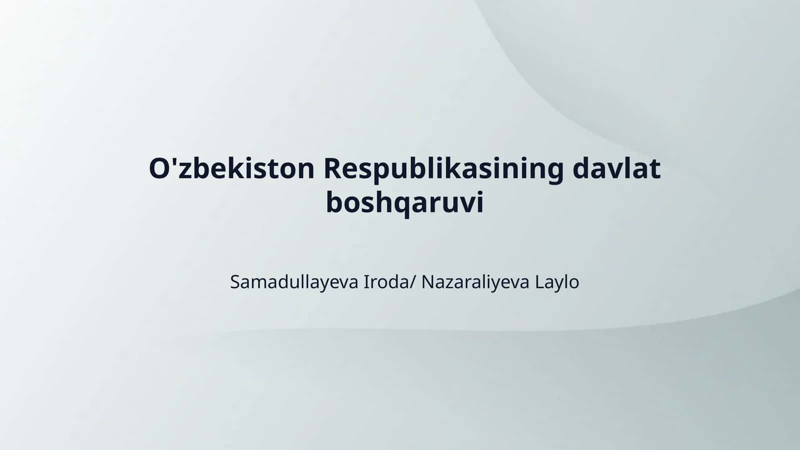 O'zbekiston Respublikasining davlat boshqaruvi