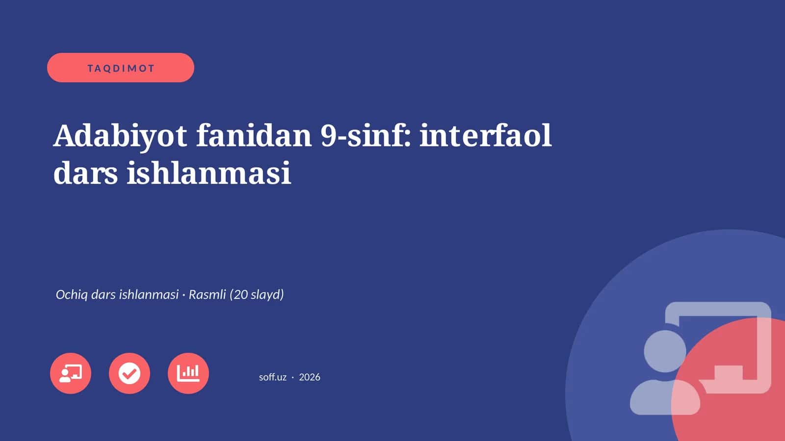 Adabiyot fanidan 9-sinf: interfaol dars ishlanmasi