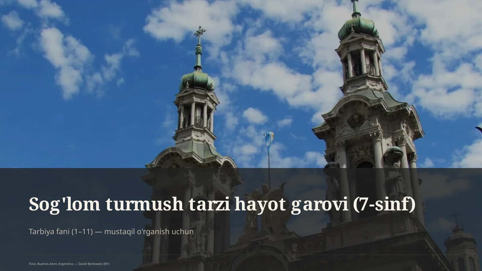 Sog'lom turmush tarzi hayot garovi (7-sinf)