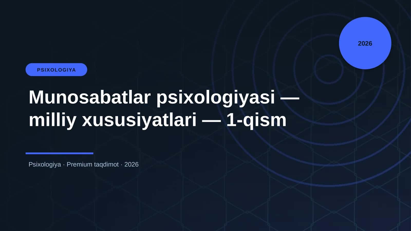 Munosabatlar psixologiyasi — milliy xususiyatlari — 1-qism