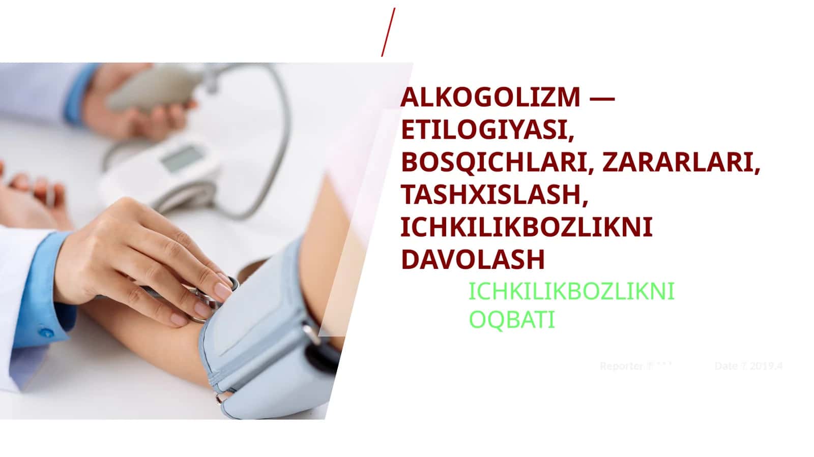 ALKOGOLIZM - ETILOGIYASI, BOSQICHLARI, ZARARLARI, TASHXISLASH, ICHKILIKBOZLIKNI DAVOLASH