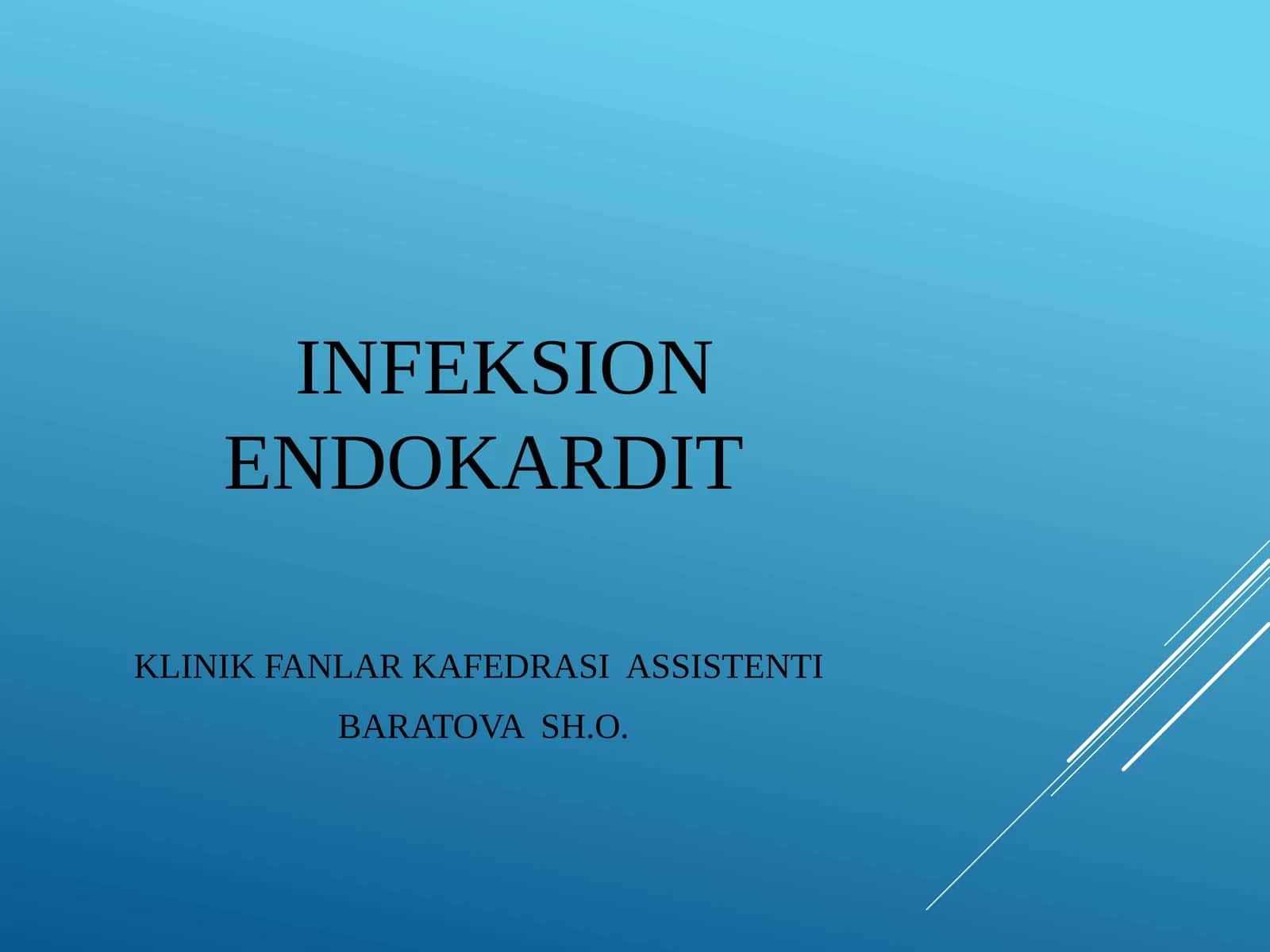 INFEKSION ENDOKARDIT