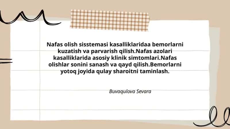 Nafas olish sisstemasi kasalliklaridaa bemorlarni kuzatish va parvarish qilish