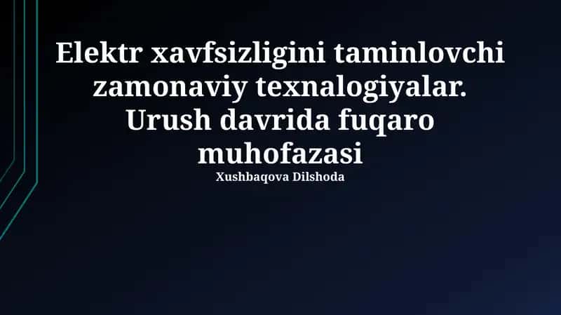 Elektr xavfsizligini ta'minlovchi texnalogiyalar