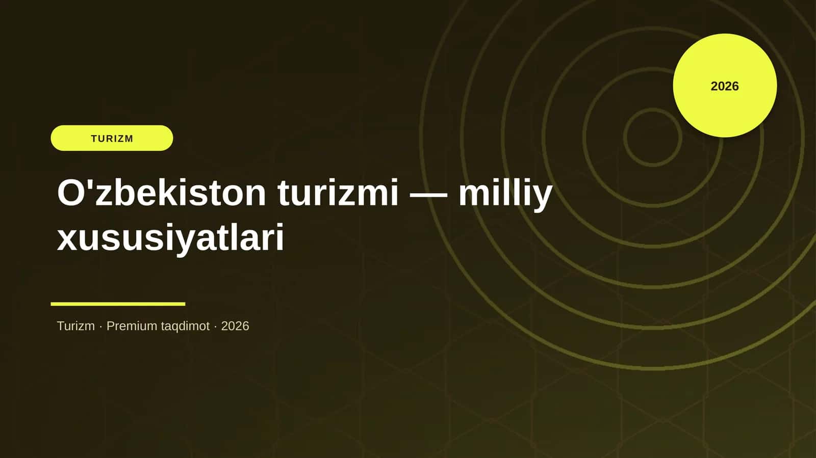 O'zbekiston turizmi — milliy xususiyatlari
