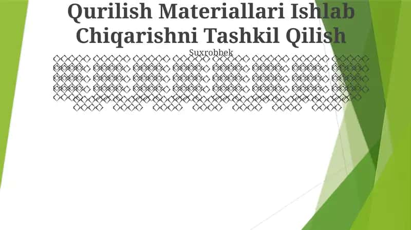 Qurilish Materiallari Ishlab Chiqarishni Tashkil Qilish