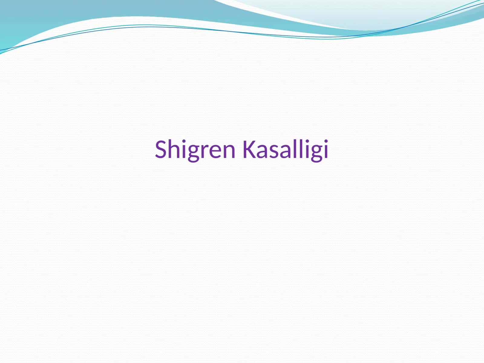Shigren Kasalligi